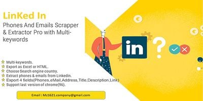 Linkedin Phones And eMails Scrapper Python