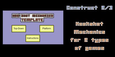 Hookshot Mechanics Construct 2 Template